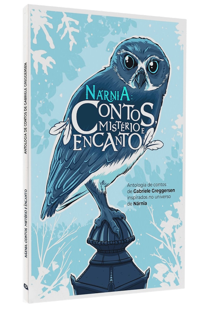 Nárnia: Contos, Mistério e Encanto | Gabriele Greggersen