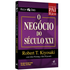 O Negócio do Século XXI | Robert T. Kiyosaki