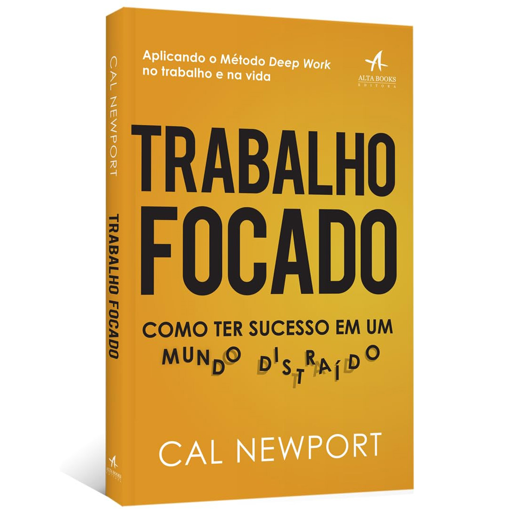 Capa de Trabalho Focado, de Cal Newport