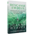 Capa do livro Descanse em Deus, de Joanna Weaver. Capa verde e branca com barco no mar. — Plenitude
