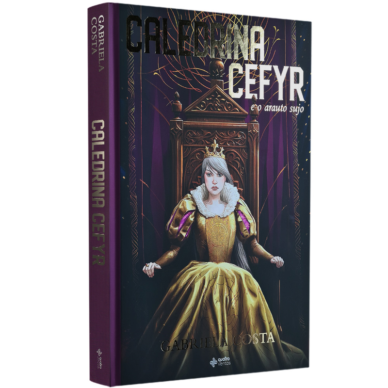 Caledrina Cefyr e O Arauto Sujo | Gabriela Costa
