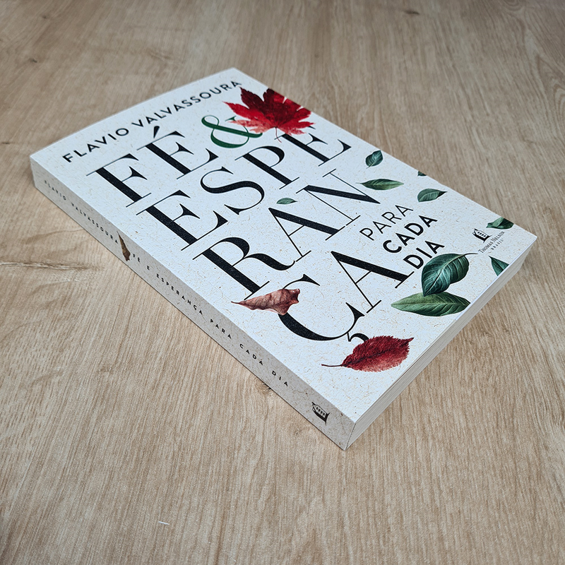 Devocional Fé e Esperança Para Cada Dia | Flavio Valvassoura