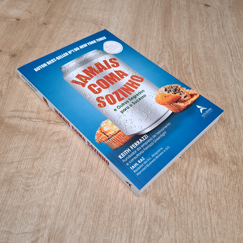 Jamais Coma Sozinho | Keith Ferrazzi