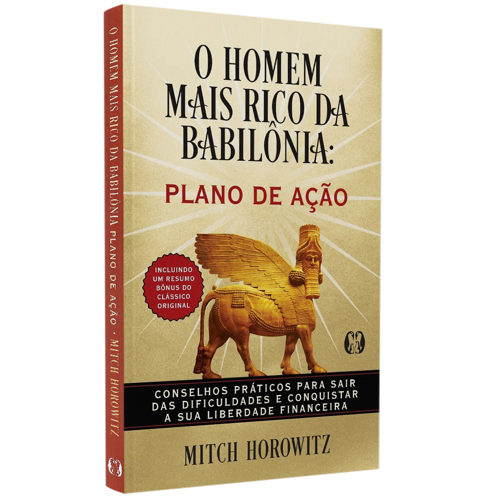 O Homem Mais Rico da Babilônia | Plano de Ação