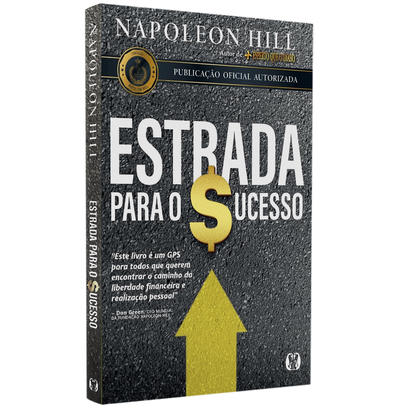 Livro Estrada para o Sucesso de Napoleon Hill, capa preta com estrada e seta dourada, letras brancas e douradas. — Plenitude