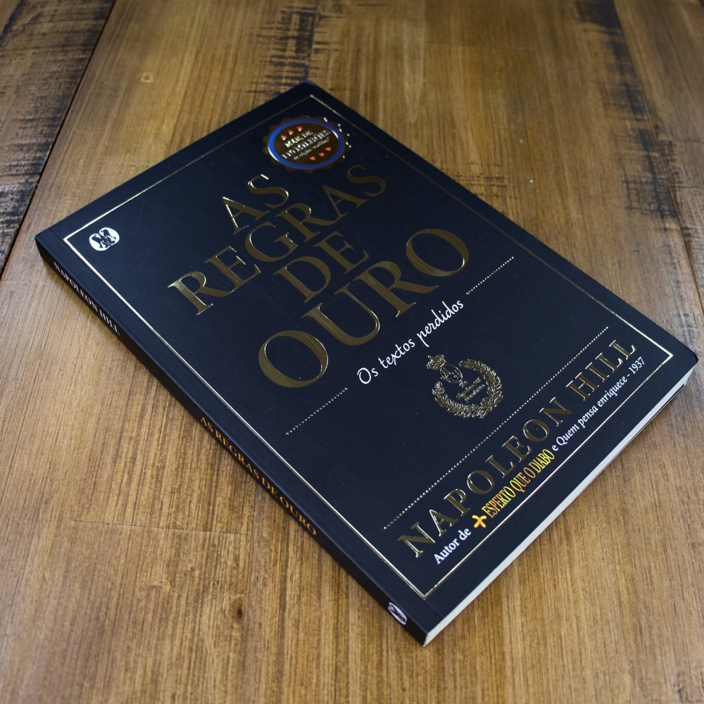 As Regras De Ouro | Napoleon Hill