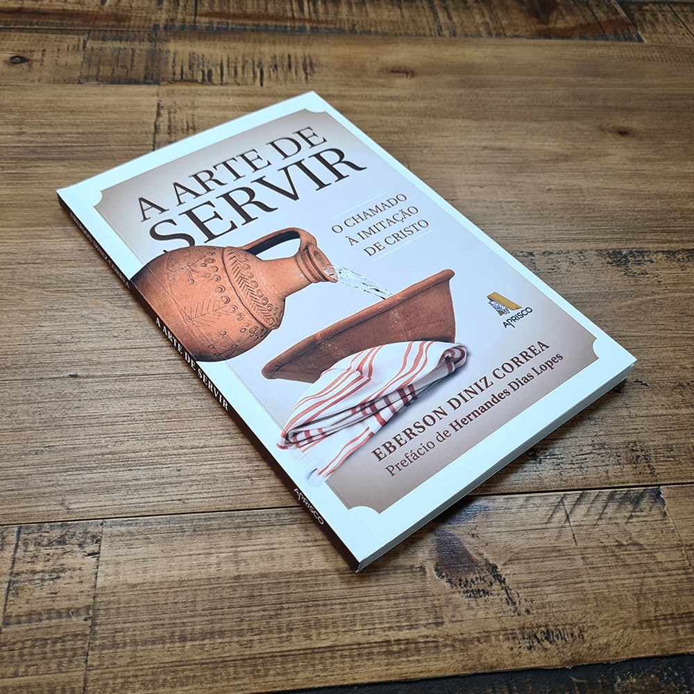 A Arte de Servir | Eberson Diniz Correia