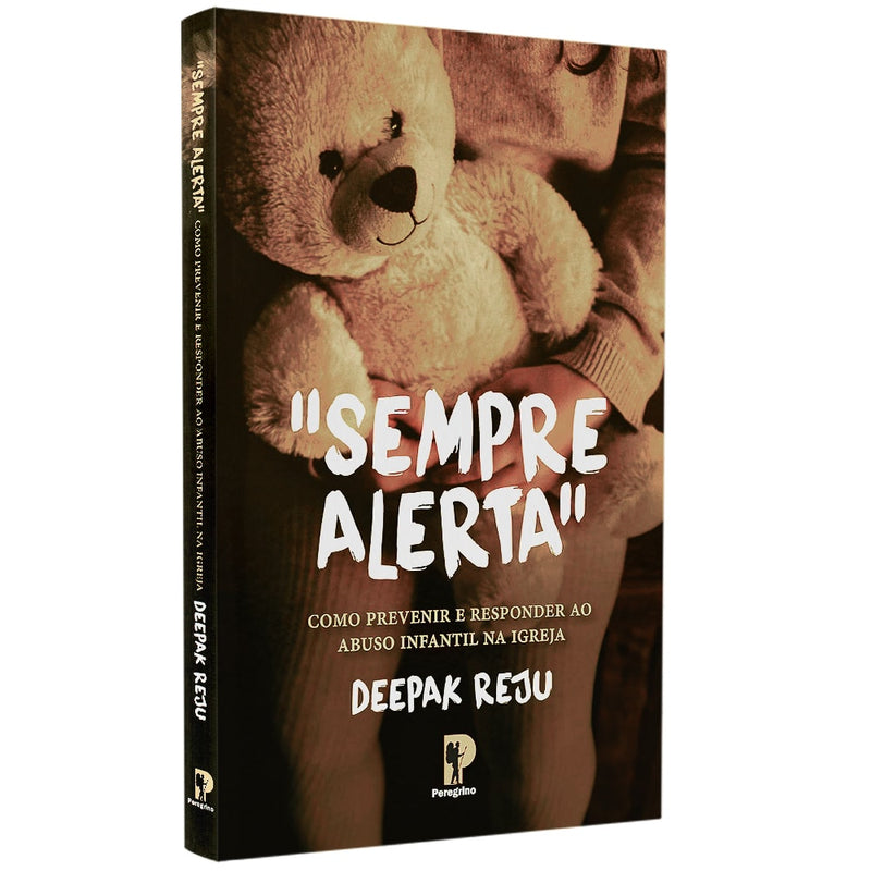 Sempre Alerta | Deepak Reju