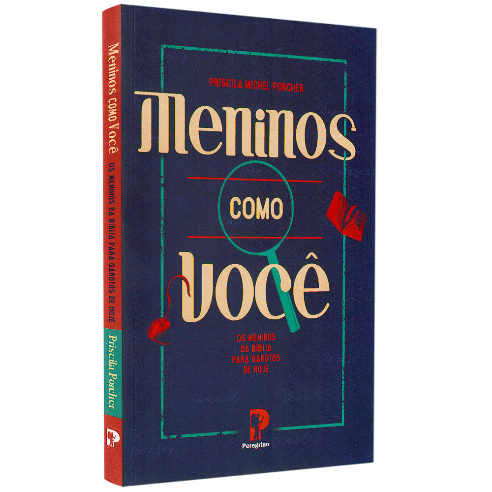 Meninos Como Você | Priscila Michel Porcher
