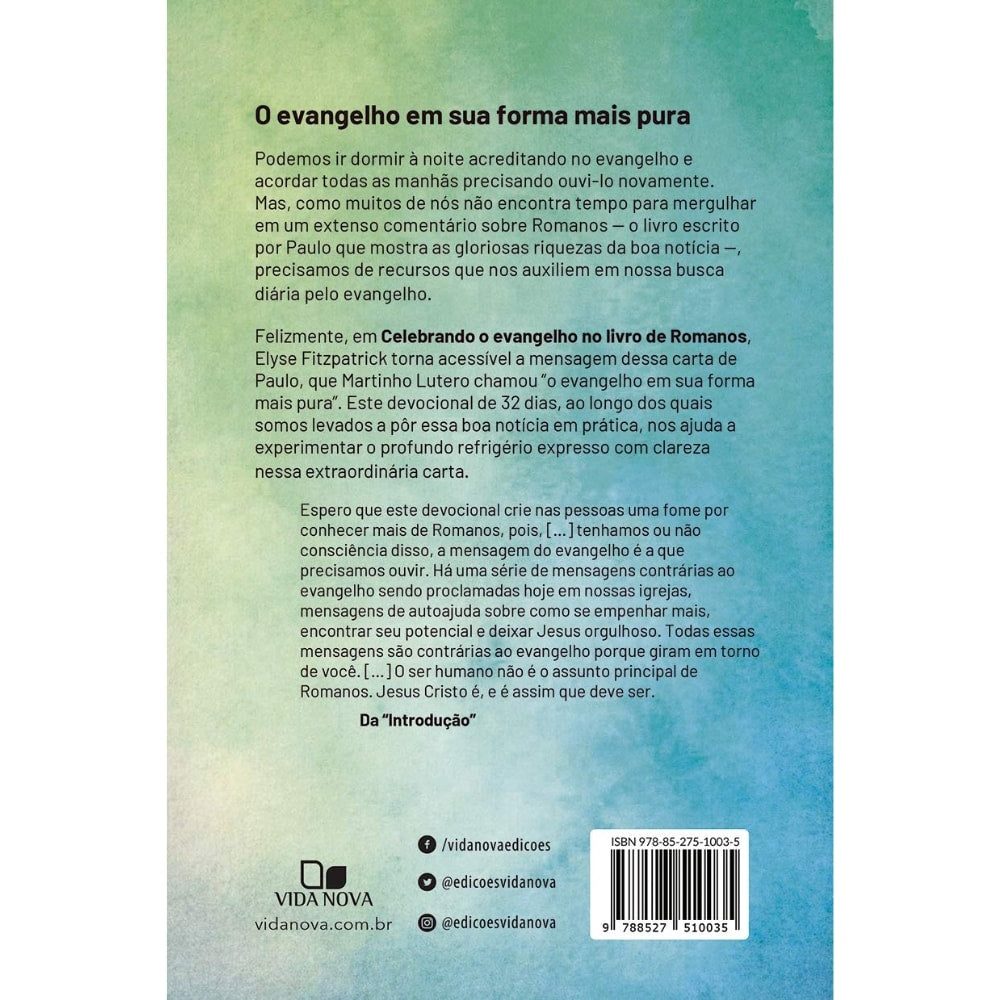 Celebrando o Evangelho no Livro de Romanos | Elyse M. Fitzpatrick