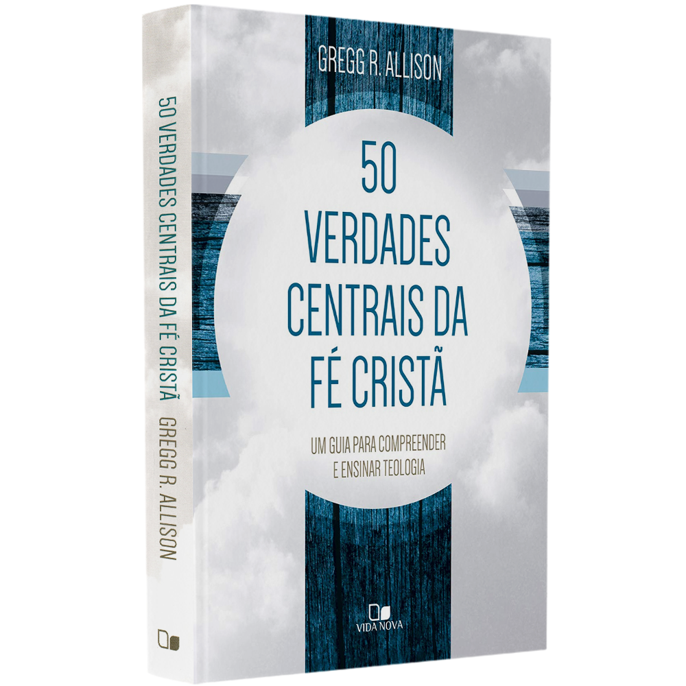 Cinquenta Verdades Centrais da Fé Cristã | Gregg R. Allison | Capa branca com círculo central e texto em azul | — Plenitude