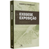 Da Exegese à Exposição | Robert B. Chisholm Jr. | Capa com texto em hebraico e título em branco e laranja | — Plenitude