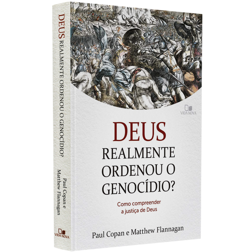 Deus Realmente Ordenou o Genocídio? | Paul Copan e Matthew Flannagan | Capa com pintura clássica de batalha e título em vermelho | — Plenitude