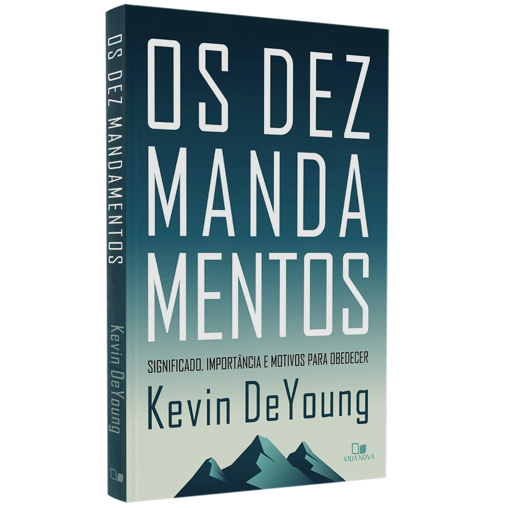 Livro Os Dez Mandamentos de Kevin DeYoung, capa branca e azul com montanhas. — Plenitude