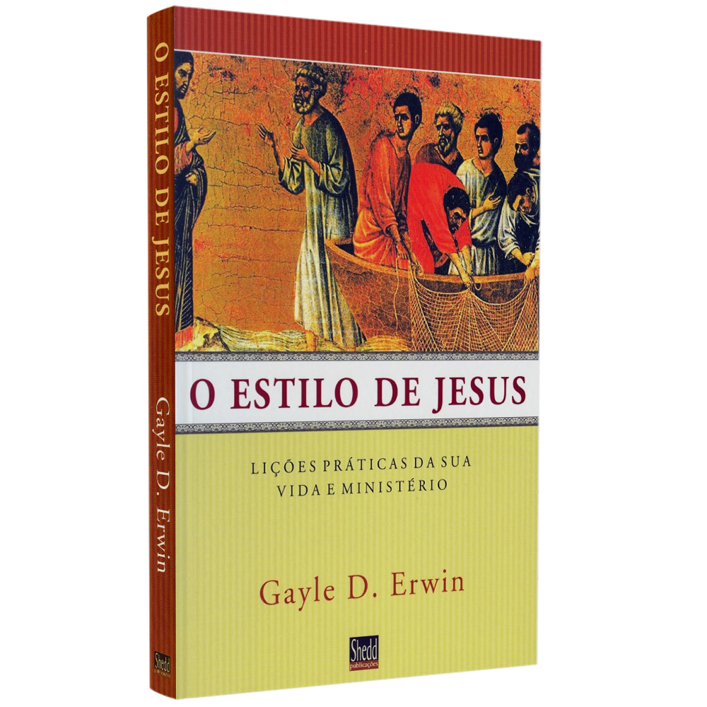 Livro O Estilo de Jesus, de Gayle D. Erwin, capa bege com ilustração de Jesus e seus discípulos. — Plenitude