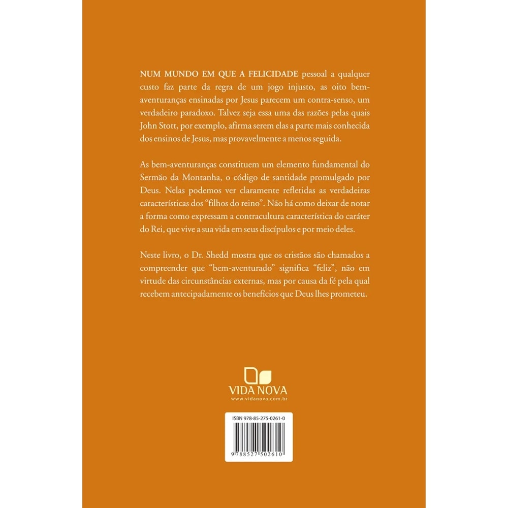 A Felicidade Segundo Jesus | Russell P. Shedd