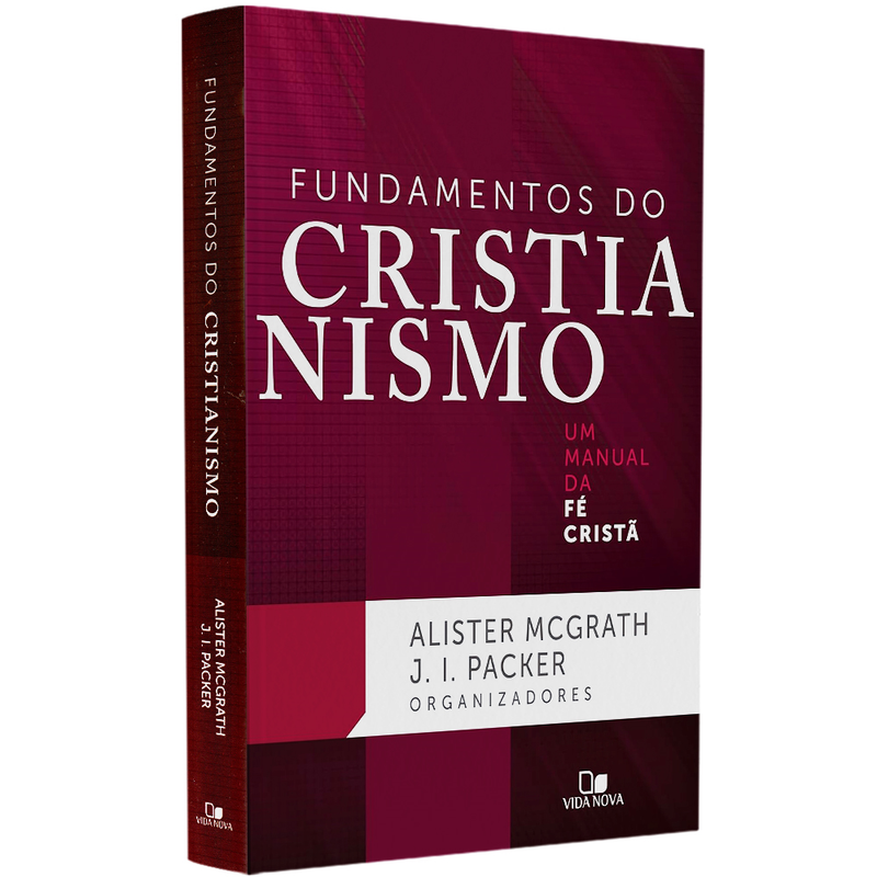 Livro Fundamentos do Cristianismo, de Alister McGrath e J. I. Packer, capa dura vinho com título em branco. — Plenitude