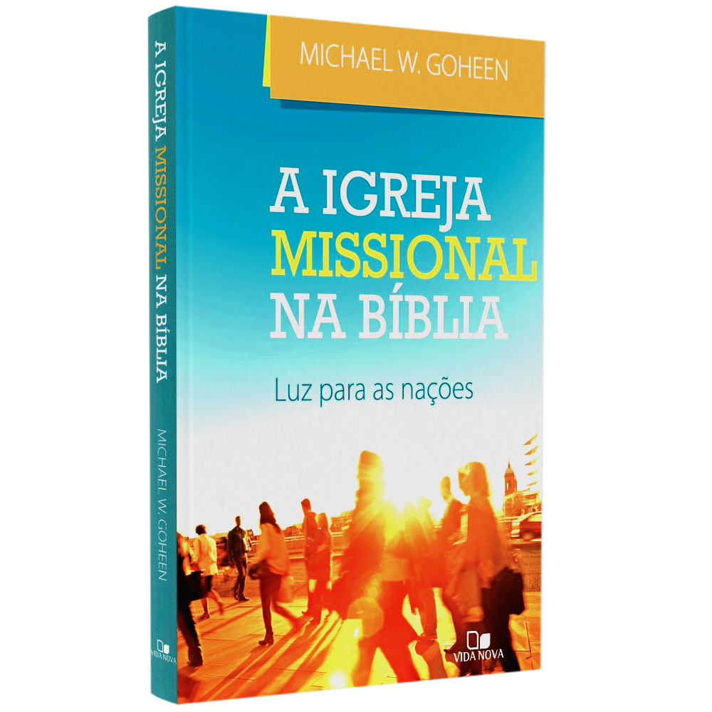 Livro A Igreja Missional na Bíblia, capa azul e amarela, com pessoas caminhando ao pôr do sol. — Plenitude