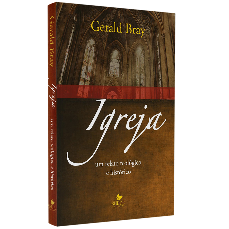 Igreja | Gerald Bray