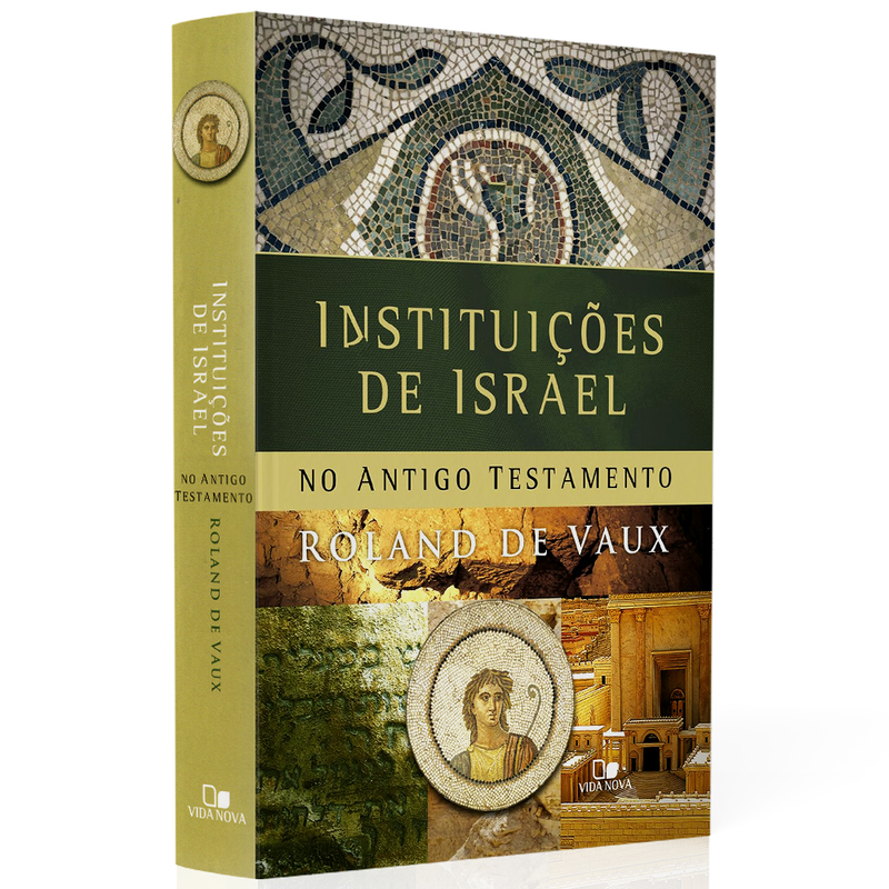Livro Instituições de Israel no Antigo Testamento, Roland Voux, capa com mosaicos e imagens antigas. — Plenitude
