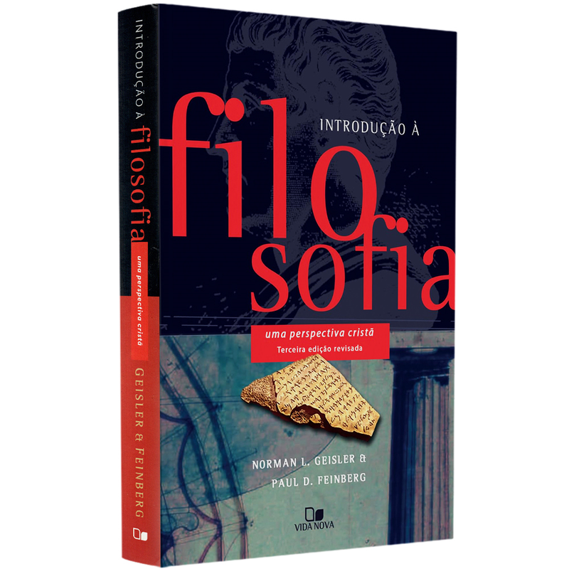 Introdução à Filosofia | Norman Geisler e Paul Feinberg | 3° Edição