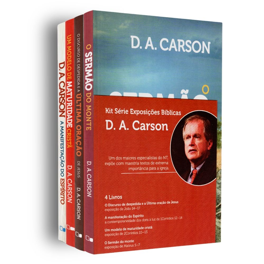 Kit Série Exposições Bíblicas, de D. A. Carson, conjunto de 4 livros com capa branca e foto do autor. — Plenitude