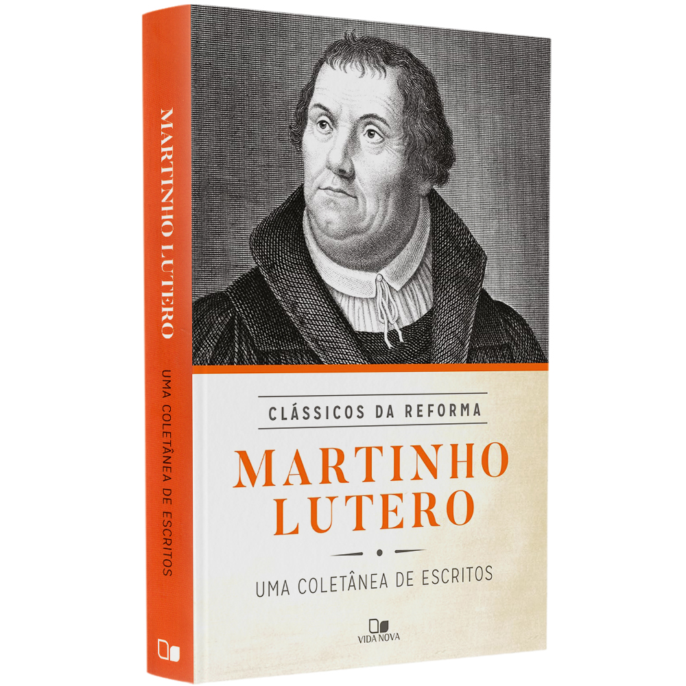 Livro Série Clássicos da Reforma de Martinho Lutero, capa laranja com retrato do autor. — Plenitude