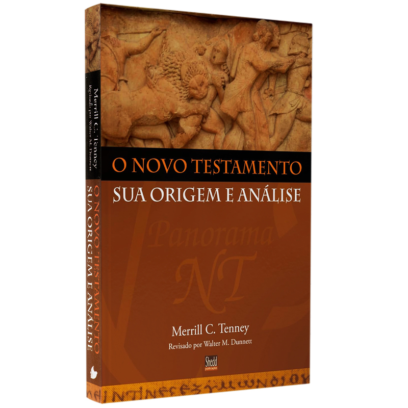 O Novo Testamento sua Origem e Análise |  Merrill C. Tenney