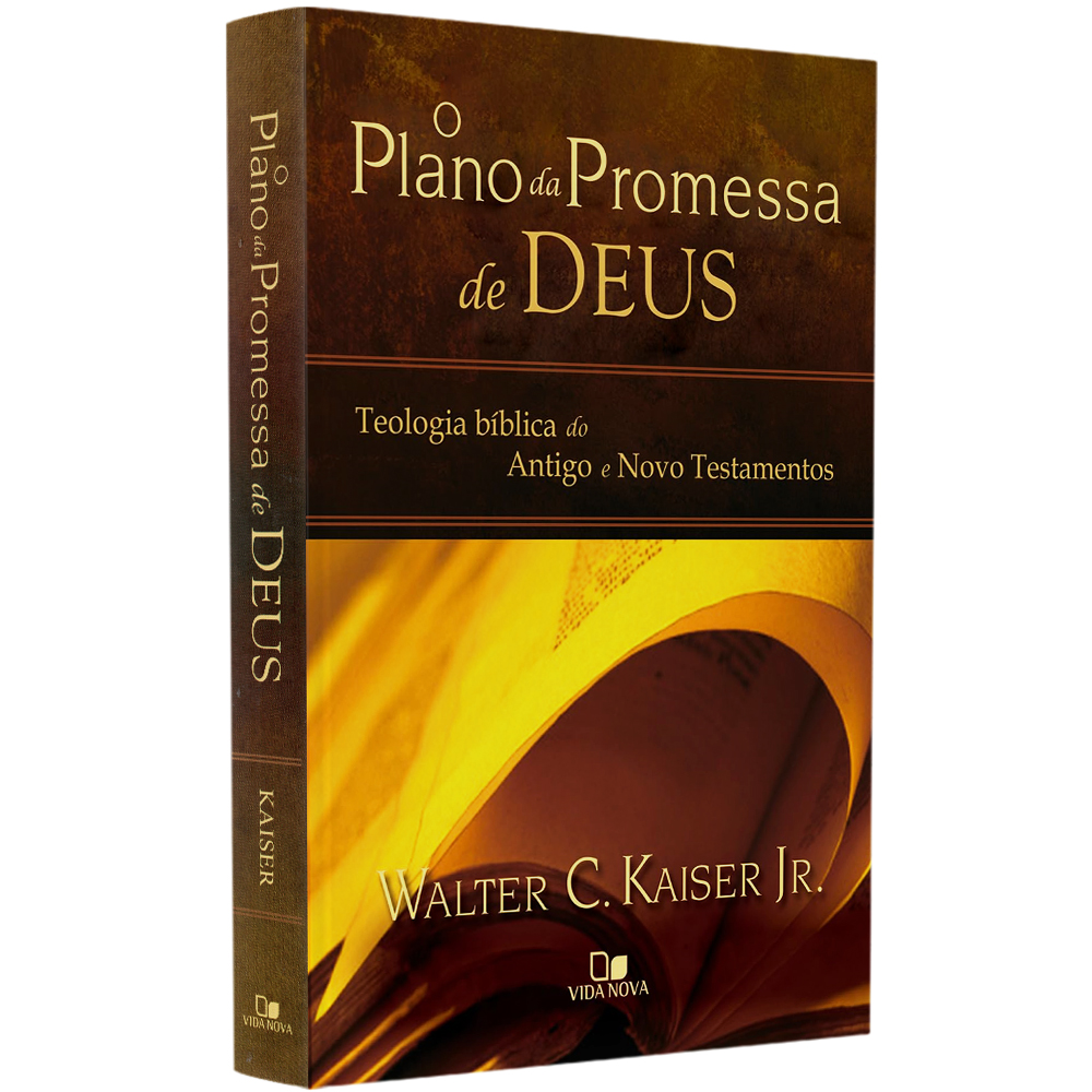 Livro O Plano da Promessa de Deus de Walter C. Kaiser Jr., capa marrom com páginas de livro abertas. — Plenitude