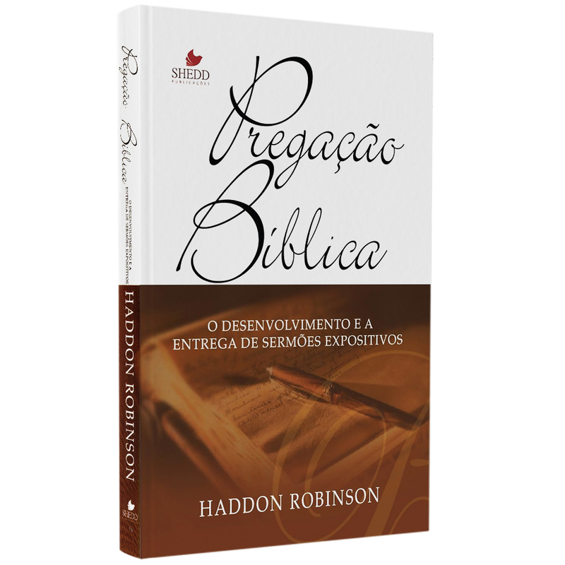 Pregação Bíblica | Haddon W. Robinson