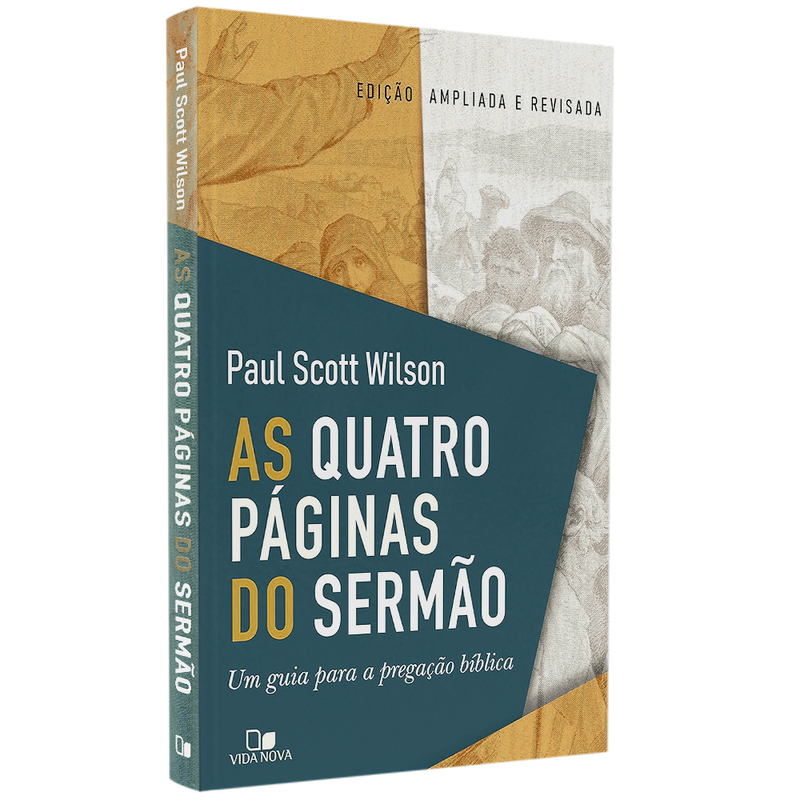 As Quatro páginas do Sermão | Paul Scott Wilson