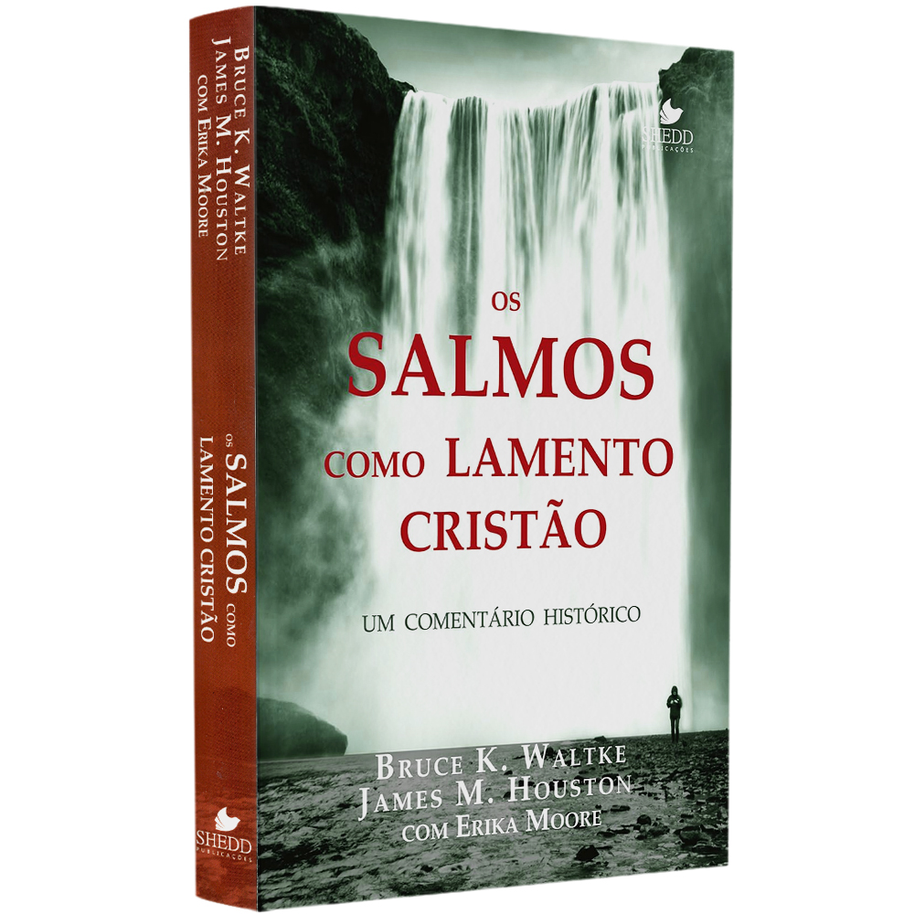 Livro Os Salmos Como Lamento Cristão, de Bruce K. Waltke, capa com cachoeira e pessoa ao fundo. — Plenitude