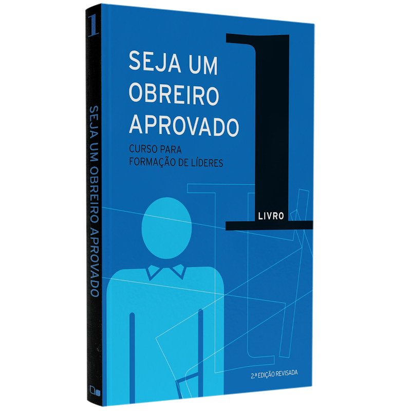 Seja um Obreiro Aprovado | Vol. 1  | Equipe Sean