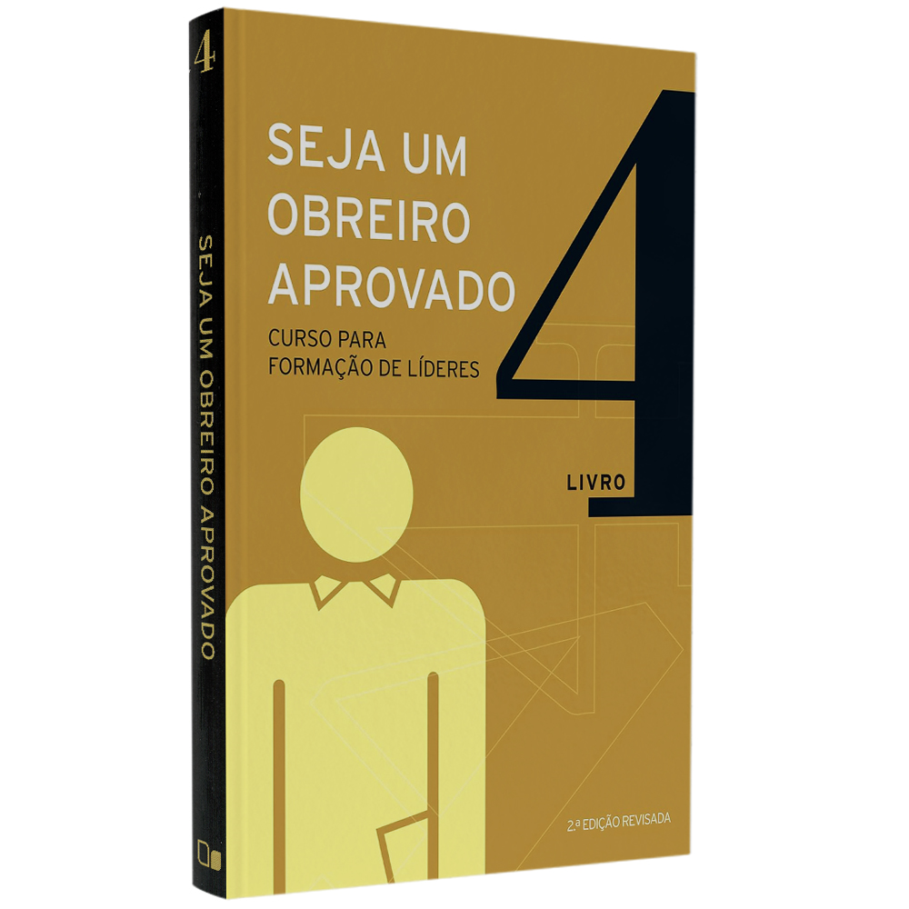 Livro Seja um Obreiro Aprovado Vol. 4, da Equipe Sean, capa dourada com ilustração de figura humana. — Plenitude