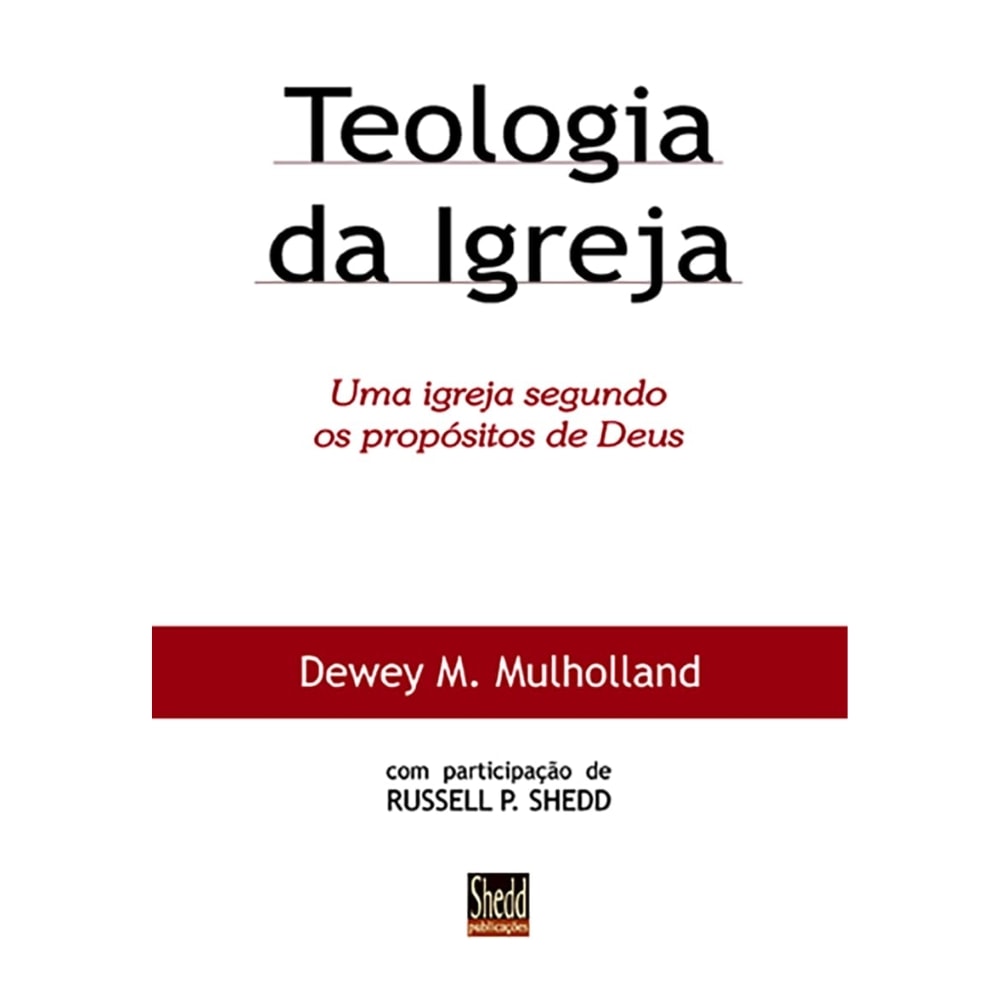Livro de capa mole, branco com texto em preto. Título: Teologia da Igreja. — Plenitude