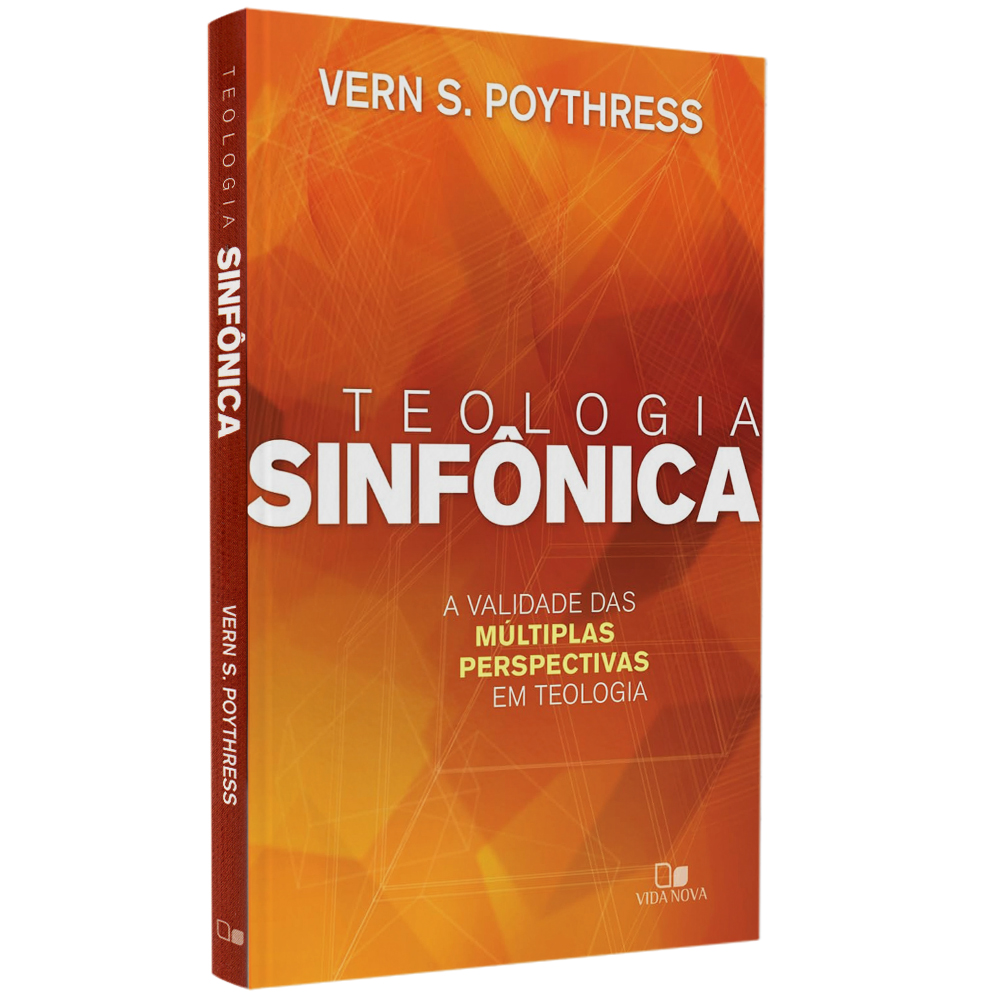 Livro Teologia Sinfônica, de Vern S. Poythress, capa laranja com formas geométricas. — Plenitude