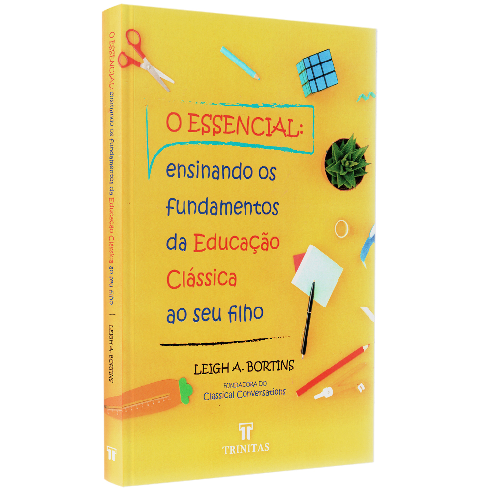 O Essencial | Leigh A. Bortins