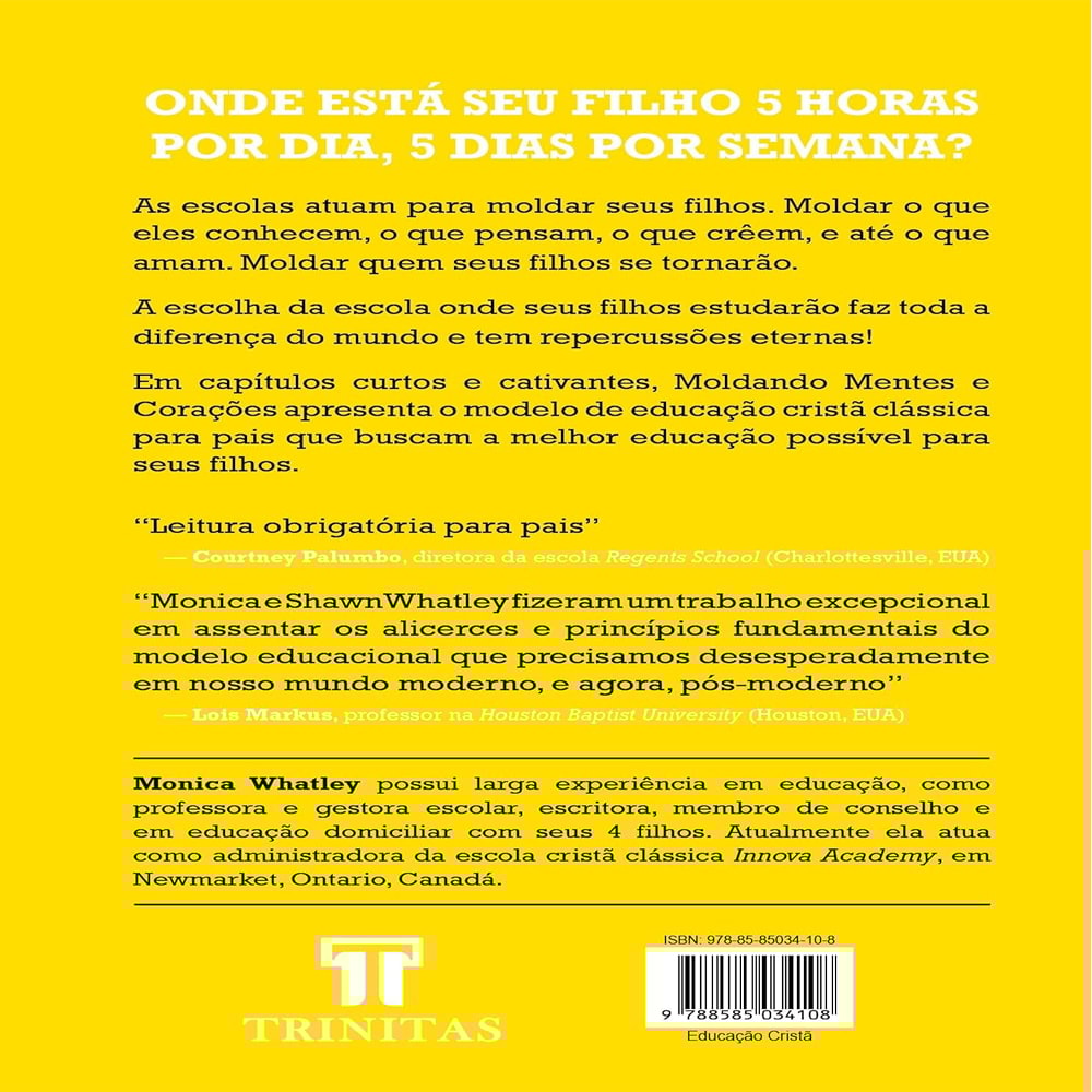 Moldando Mentes e Corações | Monica Whatley e Shawn Whatley