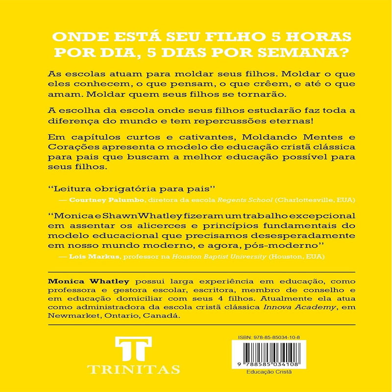 Moldando Mentes e Corações | Monica Whatley e Shawn Whatley