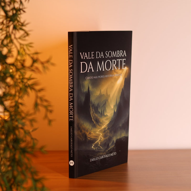 Vale da Sombra da Morte | Emilio Garofalo Neto