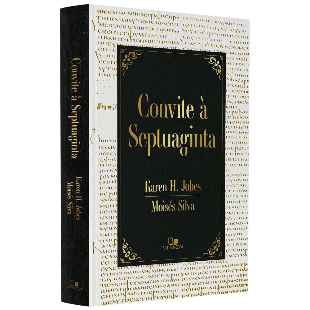 Convite à Septuaginta | Karen H. Jobes e  Moisés Silva