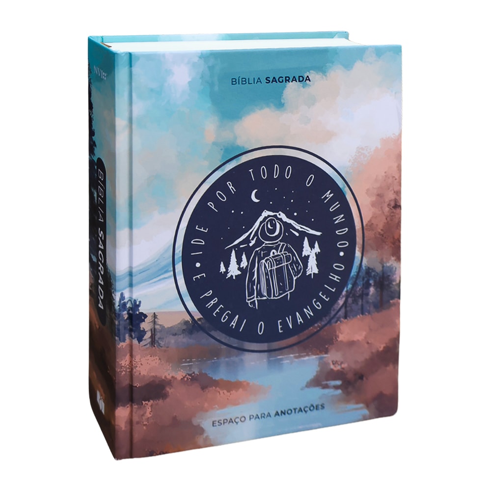 Bíblia Sagrada NVI, capa dura colorida com ilustração de montanhas e rio, e frase "Ide por todo o mundo", com espaço para — Plenitude