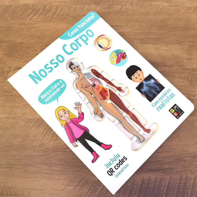 Como Funciona? | Nosso Corpo | Inclui QR Codes Interativos
