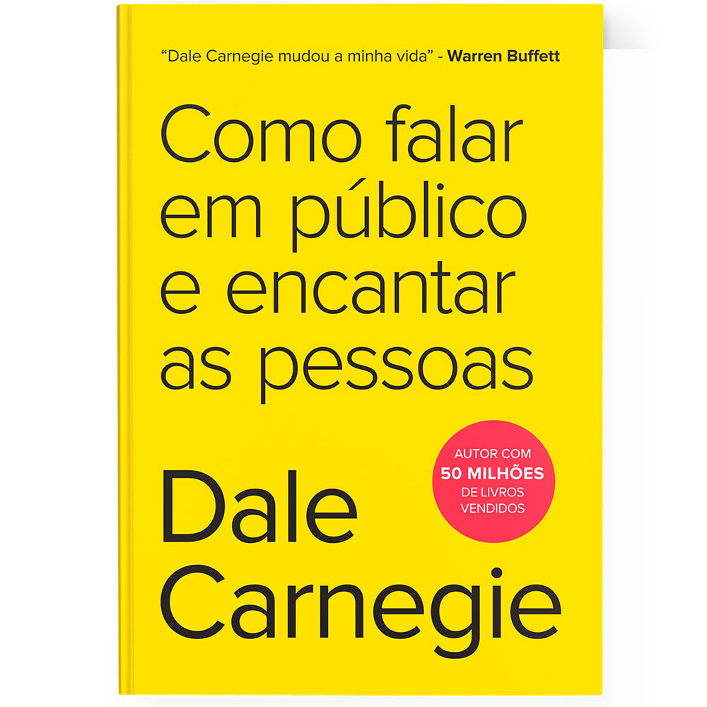 Como Falar em Público e Encantar as Pessoas | Dale Carnegie