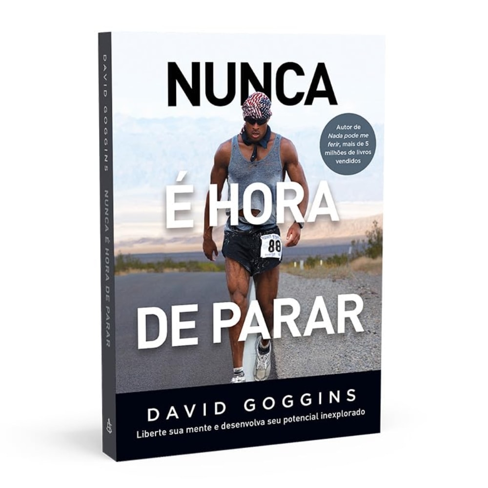 Livro "Nunca É Hora de Parar" de David Goggins, capa preta com homem correndo em estrada. — Plenitude