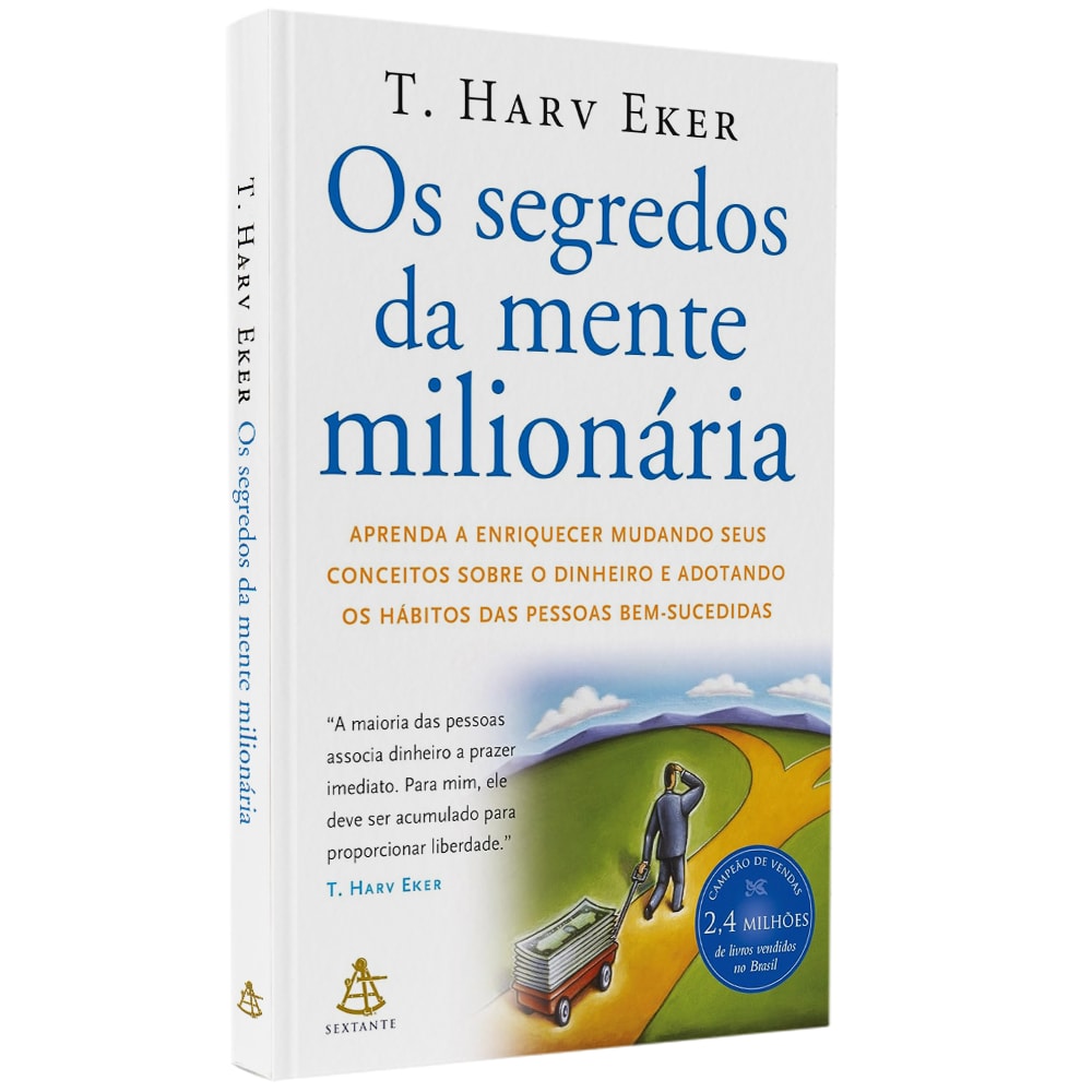 Os Segredos da Mente Milionária | T. Harv Eker