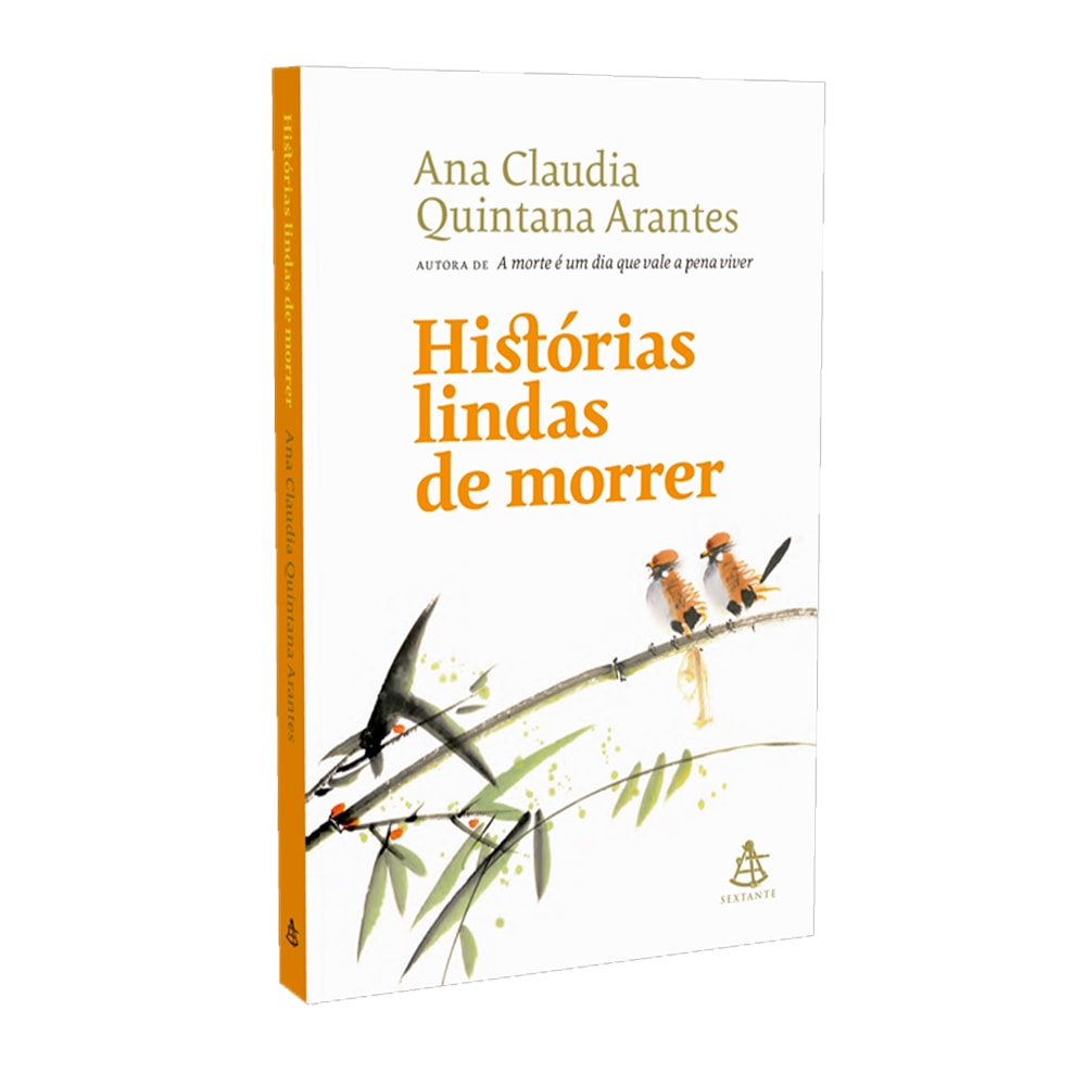 Livro Histórias Lindas de Morrer, capa branca com ilustração de galho com pássaros e título em laranja — Plenitude