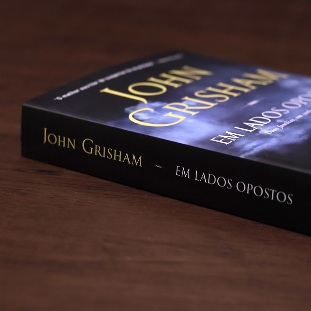Em Lados Opostos | John Grisham