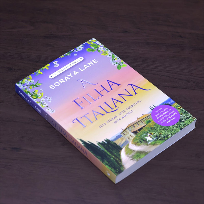 A Filha Italiana | As Filhas Perdidas 1 | Soraya Lane