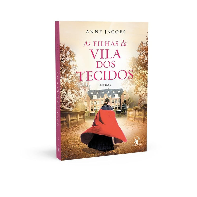 As Filhas da Vila dos Tecidos | Anne Jacobs